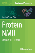 Protein NMR: Methods and Protocols
