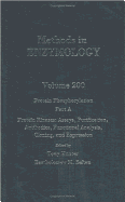 Protein Phosphorylation, Part A: Protein Kinases: Assays, Purification, Antibodies, Functional Analysis, Cloning, and Expression: Volume 200: Protein Phosphorulation Part a