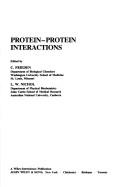 Protein-Protein Interactions - Frieden, Carl