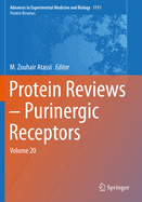 Protein Reviews - Purinergic Receptors: Volume 20
