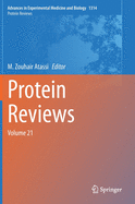 Protein Reviews: Volume 21