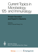 Protein Secretion and Export in Bacteria