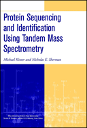 Protein Sequencing and Identification Using Tandem Mass Spectrometry