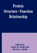 Protein Structure -- Function Relationship