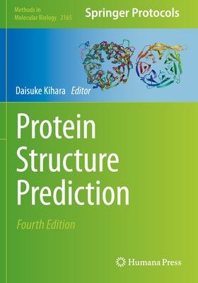 Protein Structure Prediction - Kihara, Daisuke (Editor)
