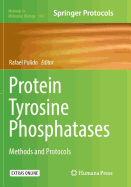 Protein Tyrosine Phosphatases: Methods and Protocols