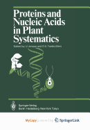 Proteins and Nucleic Acids in Plant Systematics