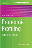 Proteomic Profiling: Methods and Protocols