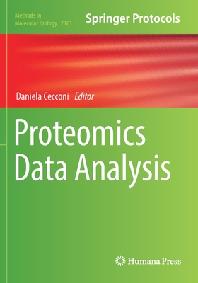 Proteomics Data Analysis - Cecconi, Daniela (Editor)