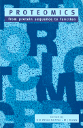 Proteomics: From Protein Sequence to Function
