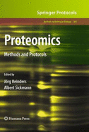 Proteomics: Methods and Protocols