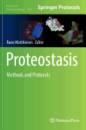 Proteostasis: Methods and Protocols