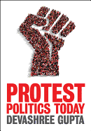 Protest Politics Today