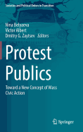 Protest Publics: Toward a New Concept of Mass Civic Action