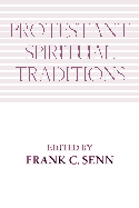Protestant Spiritual Traditions