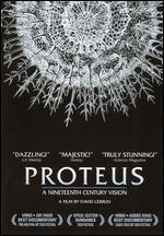 Proteus: A Nineteenth Century Vision
