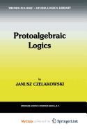 Protoalgebraic Logics