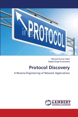 Protocol Discovery - Saini, Hemant Kumar, and Kushwaha, Satpal Singh