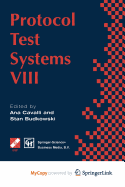 Protocol Test Systems VIII