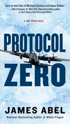 Protocol Zero - Abel, James