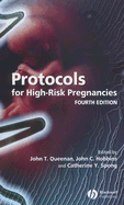 Protocols for High-Risk Pregnancies