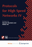 Protocols for High Speed Networks IV