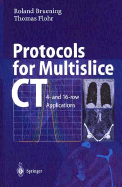Protocols for Multislice CT