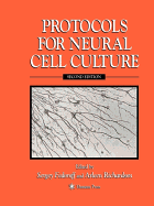 Protocols for Neural Cell Culture: Second Edition