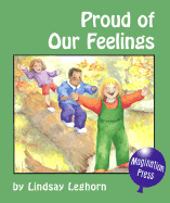 Proud of Our Feelings