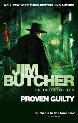 Proven Guilty: The Dresden Files, Book Eight - Butcher, Jim