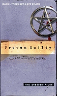 Proven Guilty: The Dresden Files, Book Eight