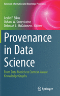 Provenance in Data Science: From Data Models to Context-Aware Knowledge Graphs
