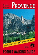 Provence: The Finest Valley and Mountain Walks