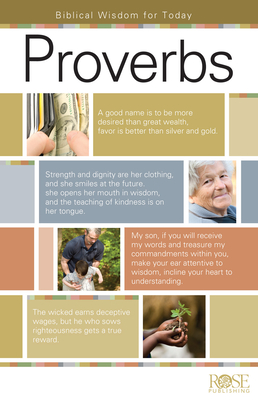Proverbs: Biblical Wisdom for Today - Galan, Benjamin
