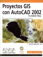 Proyectos GIS Con AutoCAD 2002