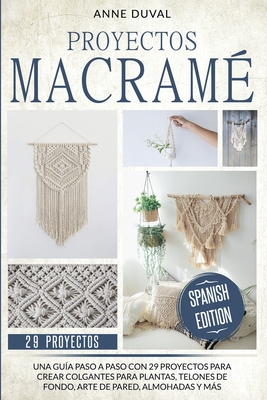 Proyectos Macram? - Duval, Anne