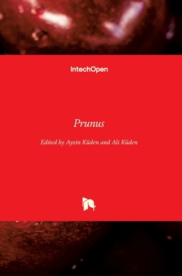 Prunus - K�den, Ayzin (Editor), and Ali (Editor)
