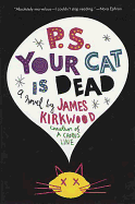 PS Your Cat Is Dead