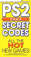 PS2� Secret Codes 2003