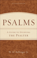 Psalms: A Guide to Studying the Psalter