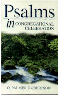 Psalms in Congregational Celebration