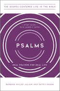 Psalms: Real Prayers for Real Life, Study Guide with Leader's Notes