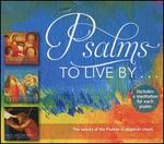 Psalms to Live By ...