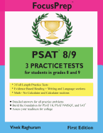 PSAT 8/9 3 Practice Tests: For Students in Grades 8 and 9