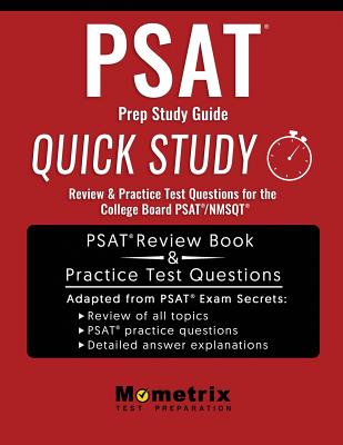 PSAT Prep Study Guide: Quick Study Review & Practice Test Questions for the College Board Psat/NMSQT - Mometrix College Admissions Test Team (Editor)