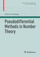 Pseudodifferential Methods in Number Theory