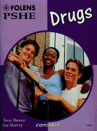 PSHE Activity Banks: Drugs