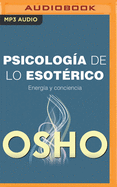 Psicolog�a de Lo Esot�rico