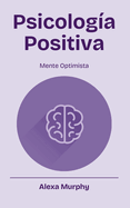 Psicolog?a Positiva