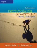 Psicologia Del Desarrollo: Infancia Y Adolescencia